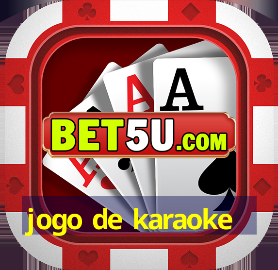 jogo de karaoke